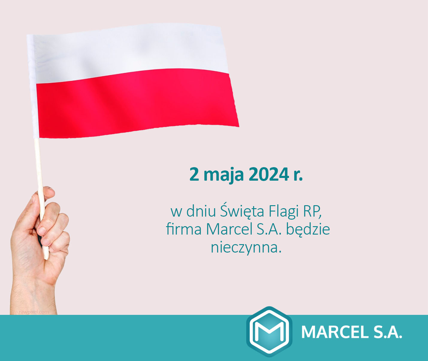 2 maja nasza firma będzie nieczynna.