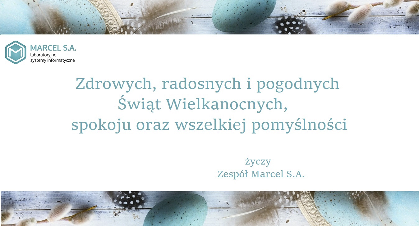 Wesołych Świąt Wielkanocnych życzy Marcel S.A.